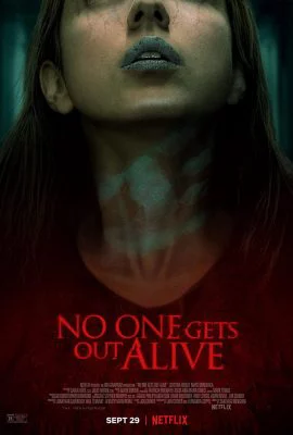 Ác mộng không lối thoát No One Gets Out Alive