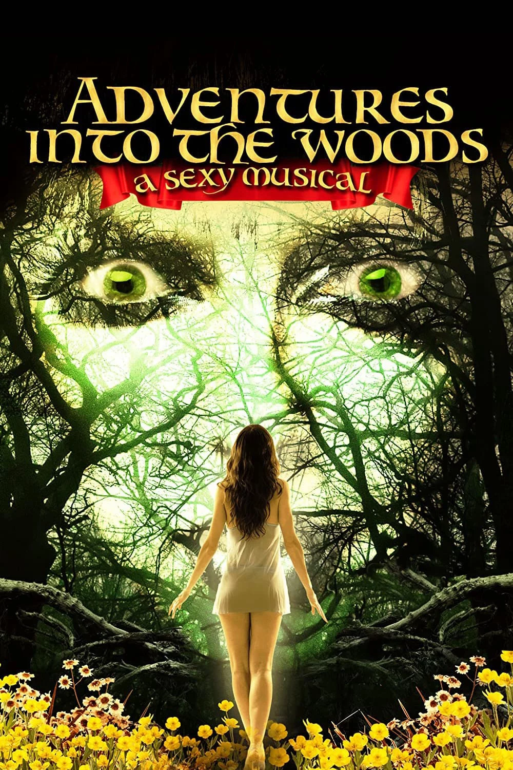 Adventures Into the Woods: A Sexy Musical Adventures Into the Woods: A Sexy Musical