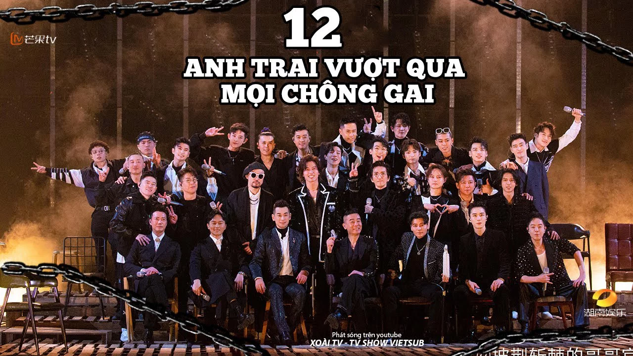 Anh Trai Vượt Mọi Chông Gai Anh Trai Vượt Mọi Chông Gai