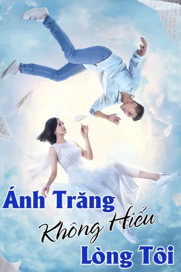 Ánh Trăng Không Hiểu Lòng Tôi Love under the Moon