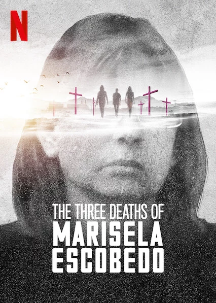 Ba lần chết của Marisela Escobedo The Three Deaths of Marisela Escobedo