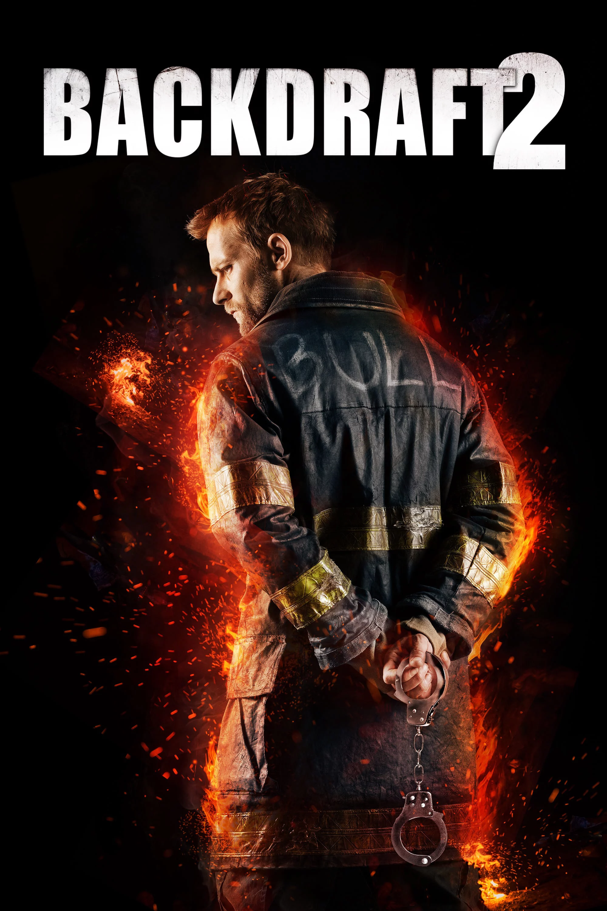 Backdraft 2 Backdraft 2