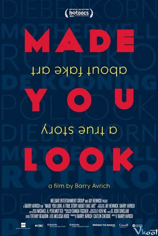 Bạn đã bị lừa: Câu chuyện thật về giới tranh giả Made You Look: A True Story About Fake Art