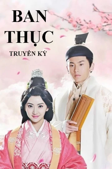 Ban Thục Truyền Kỳ Ban Shu Legend