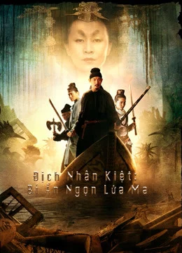 Bí Ẩn Ngọn Lửa Ma Detective Dee and the Mystery Of the Phantom Flame