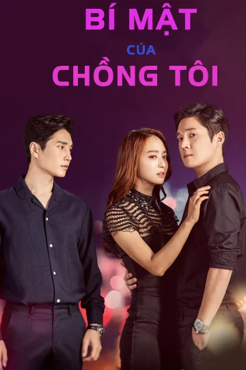 Bí Mật Của Chồng Tôi The Secret Of My Love