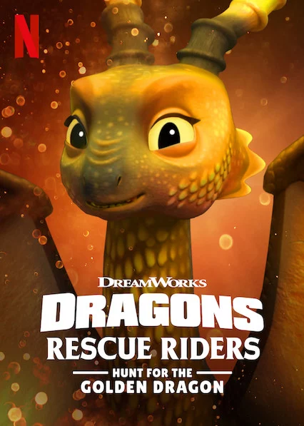 Biệt đội giải cứu rồng: Săn Rồng Vàng Dragons: Rescue Riders: Hunt for the Golden Dragon