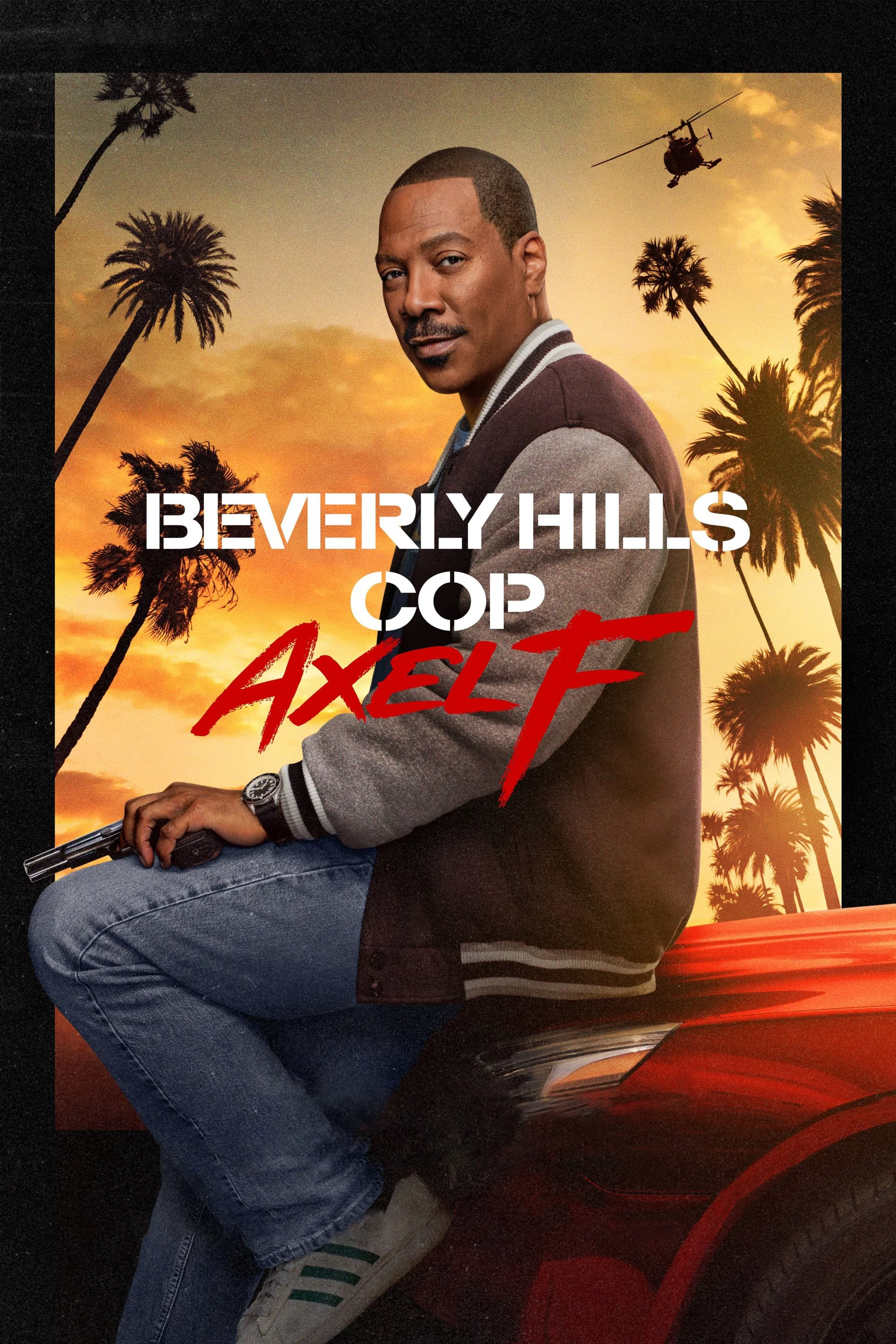 Cảnh sát Beverly Hills: Axel F Beverly Hills Cop: Axel F