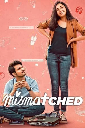 Cặp đôi bất xứng (Phần 2) Mismatched (Season 2)