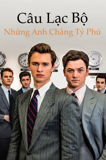 Câu Lạc Bộ Những Anh Chàng Tỷ Phú Billionaire Boys Club