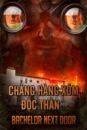 Chàng Hàng Xóm Độc Thân The Bachelor Next Door