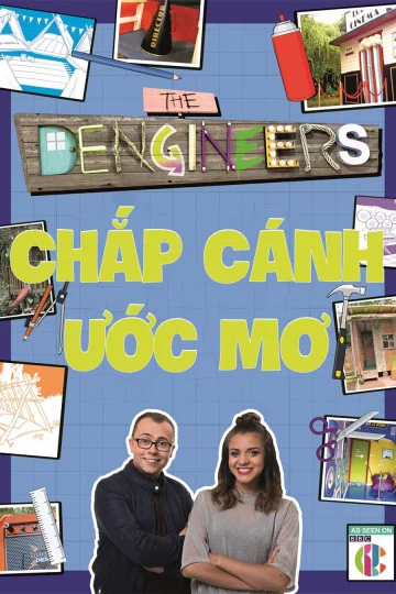 Chắp Cánh Ước Mơ The Dengineer