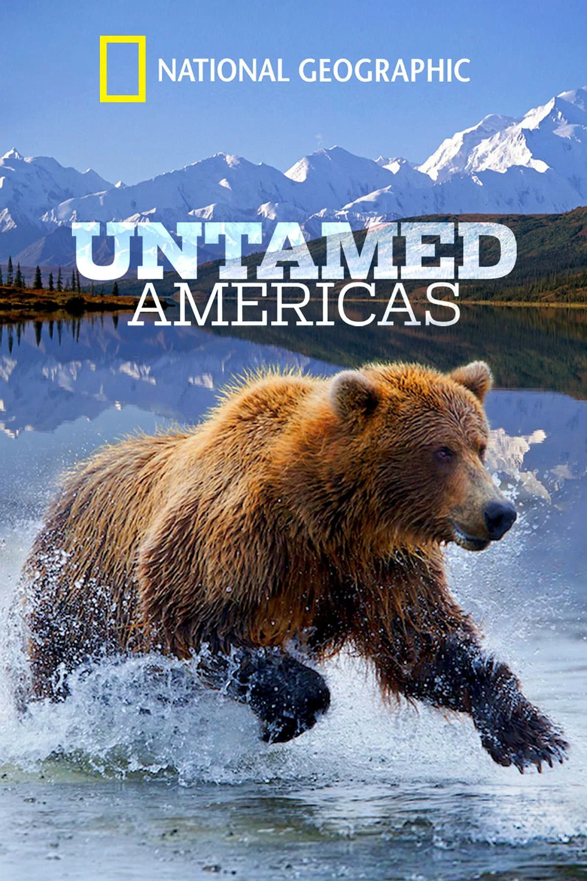 Châu Mỹ Hoang Dã Untamed Americas
