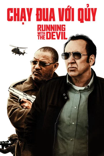 Chạy Đua Với Quỷ Running With The Devil