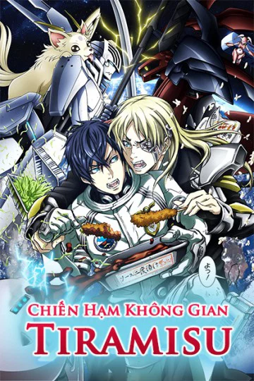 Chiến Hạm Không Gian Tiramisu Chiến Hạm Không Gian Tiramisu