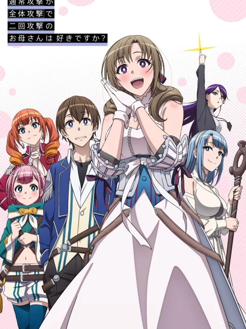 Chơi Game Cùng Mẹ Tsuujou Kougeki ga Zentai Kougeki, Do you like the mother who can attack all the people and can attack twice?, Okaasan online