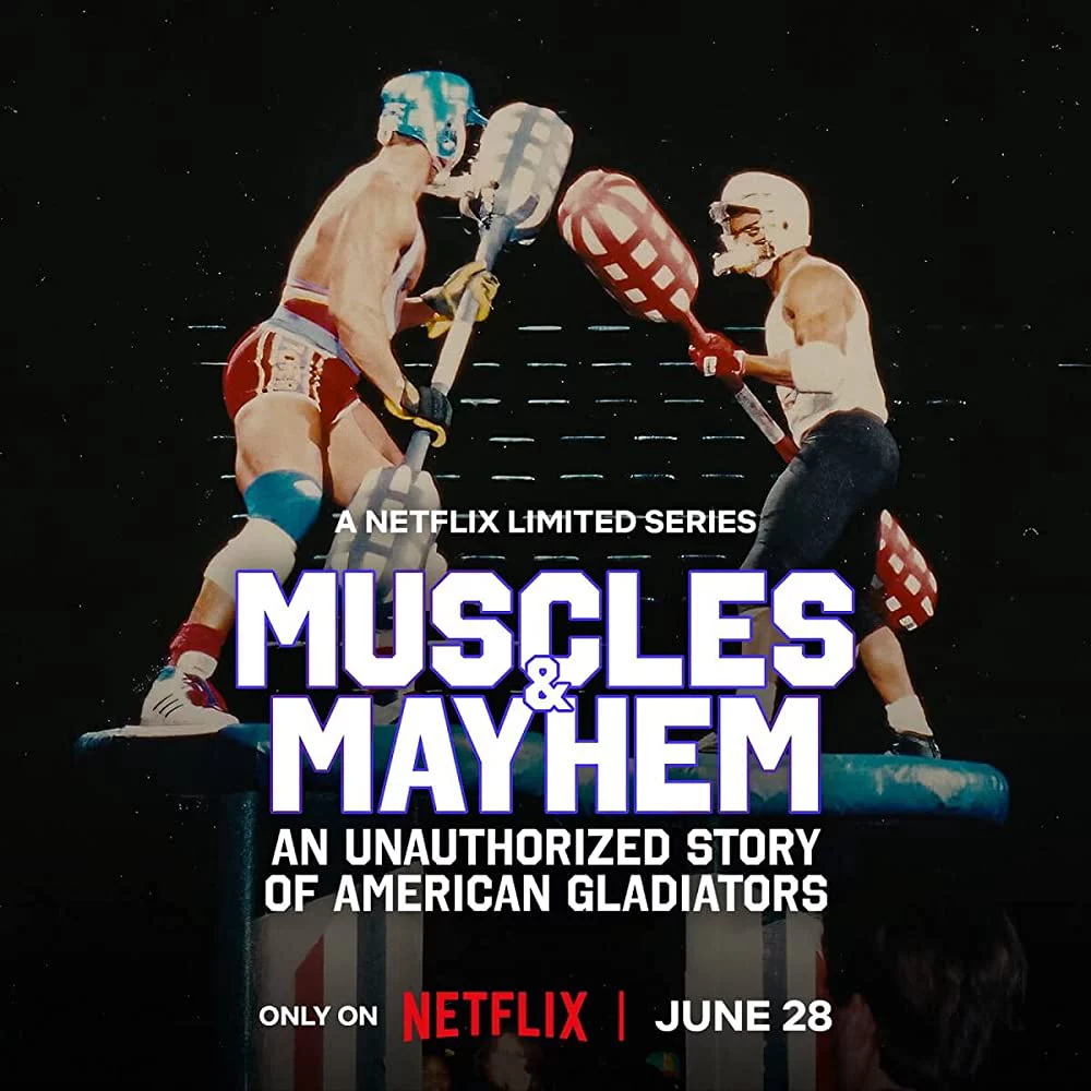 Cơ bắp và bê bối: Câu chuyện của American Gladiators Muscles & Mayhem: An Unauthorized Story of American Gladiators