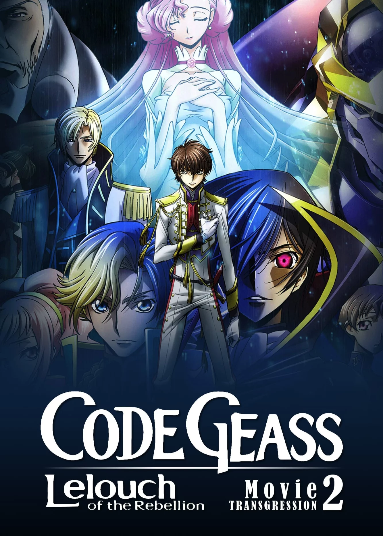 Code Geass: Lelouch of the Rebellion II – Transgression Code Geass: Lelouch of the Rebellion II - Transgression