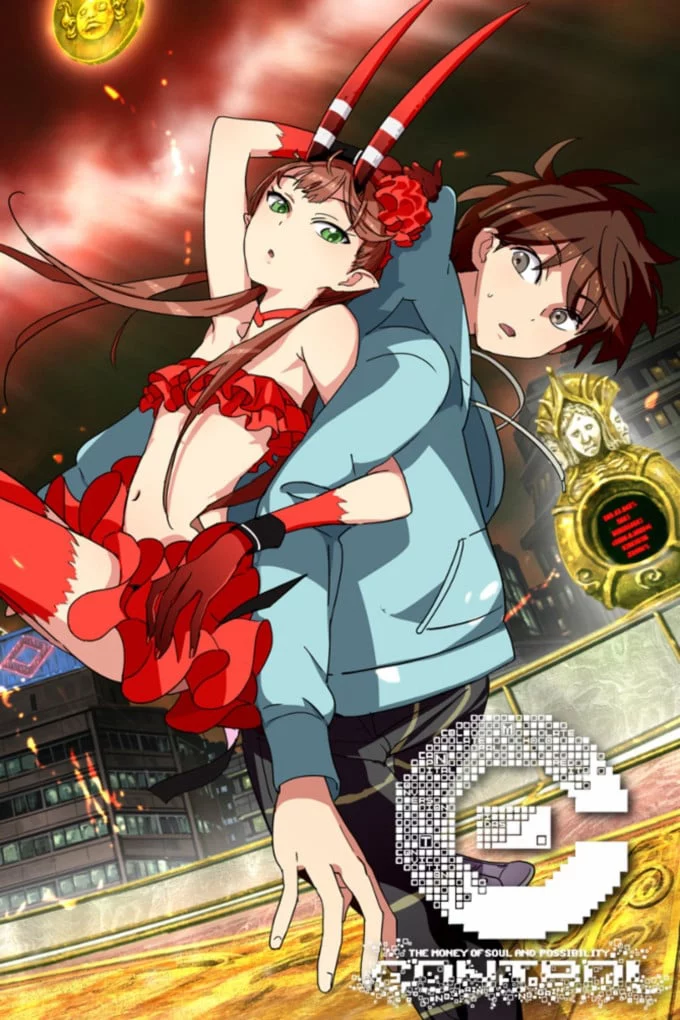 [C]The Money of Soul and Possibility Control [C]