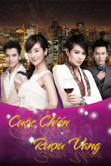 Cuộc Chiến Rượu Vang Wine Beauty