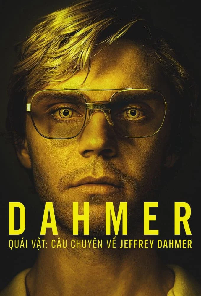 Dahmer – Quái Vật: Câu Chuyện Về Jeffrey Dahmer (Phần 2) DAHMER - Monster: The Jeffrey Dahmer Story (Season 2)