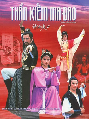 Đao Tiên Kiếm Thánh The Blood Stained Intrigue