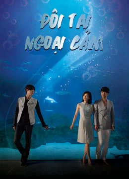Đôi Tai Ngoại Cảm I Can Hear Your Voice