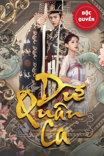Dữ Quân Ca Dream of Chang An 