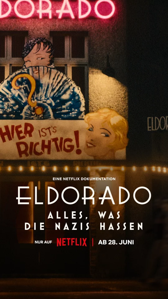 Eldorado: Mọi điều phát xít căm ghét Eldorado: Everything the Nazis Hate