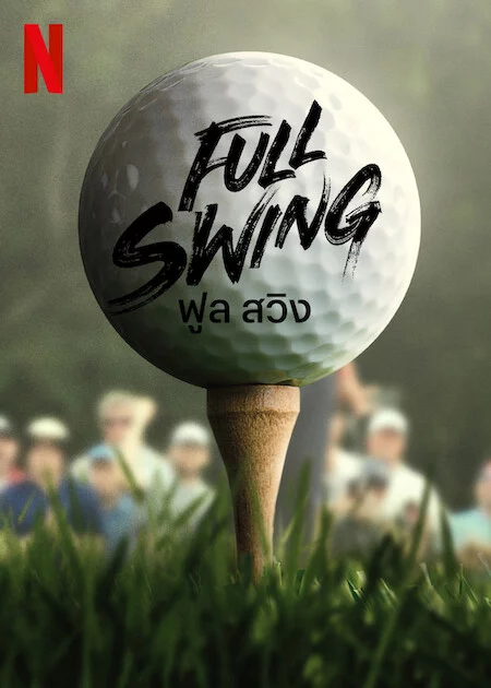 Full Swing: Những tay golf chuyên nghiệp Full Swing