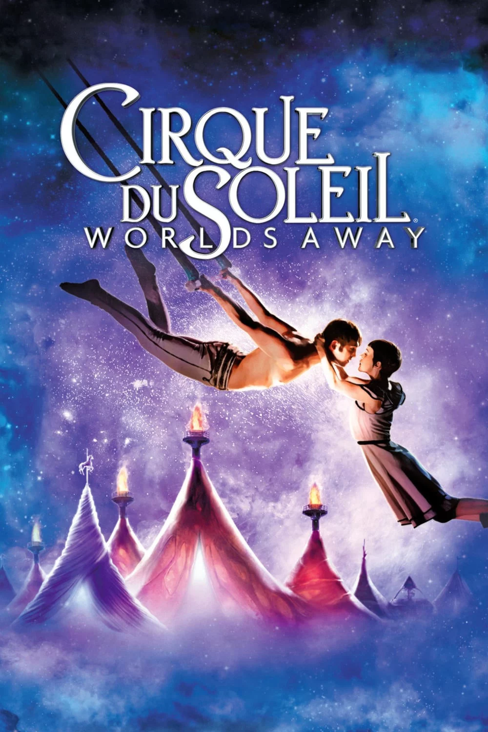 Gánh Xiếc Mặt Trời Cirque du Soleil: Worlds Away