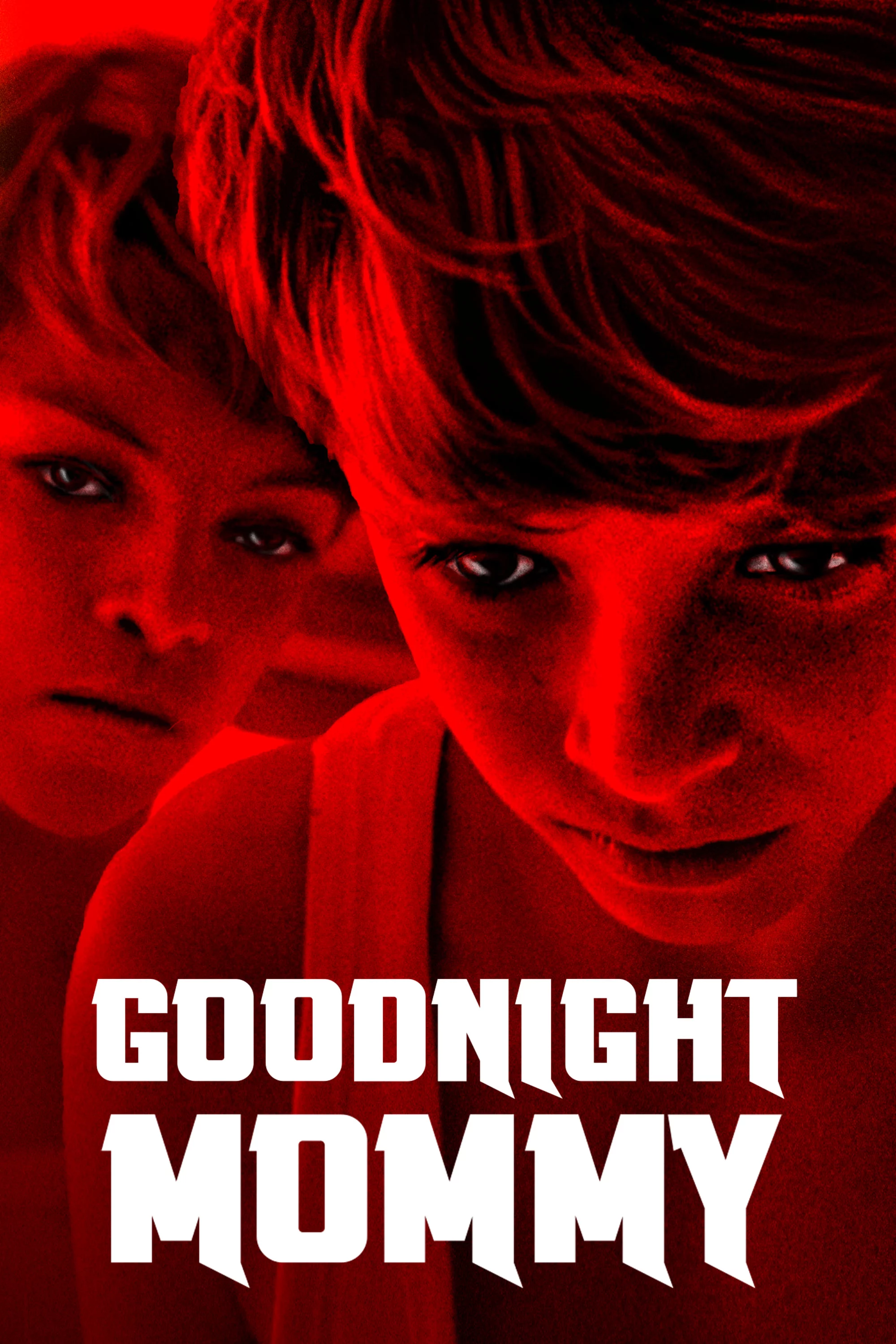Goodnight Mommy Goodnight Mommy