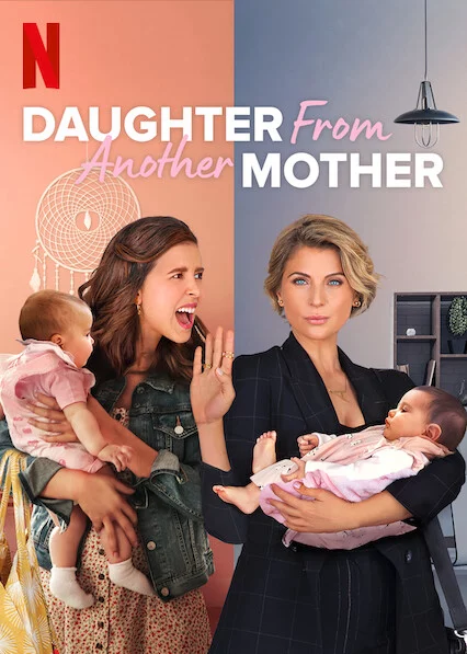 Hai mẹ, hai con (Phần 2) Daughter From Another Mother (Season 2)