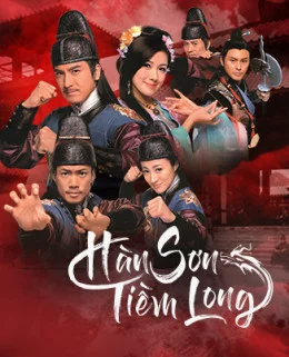 Hàn Sơn Tiềm Long Ghost Dragon of Cold Mountain