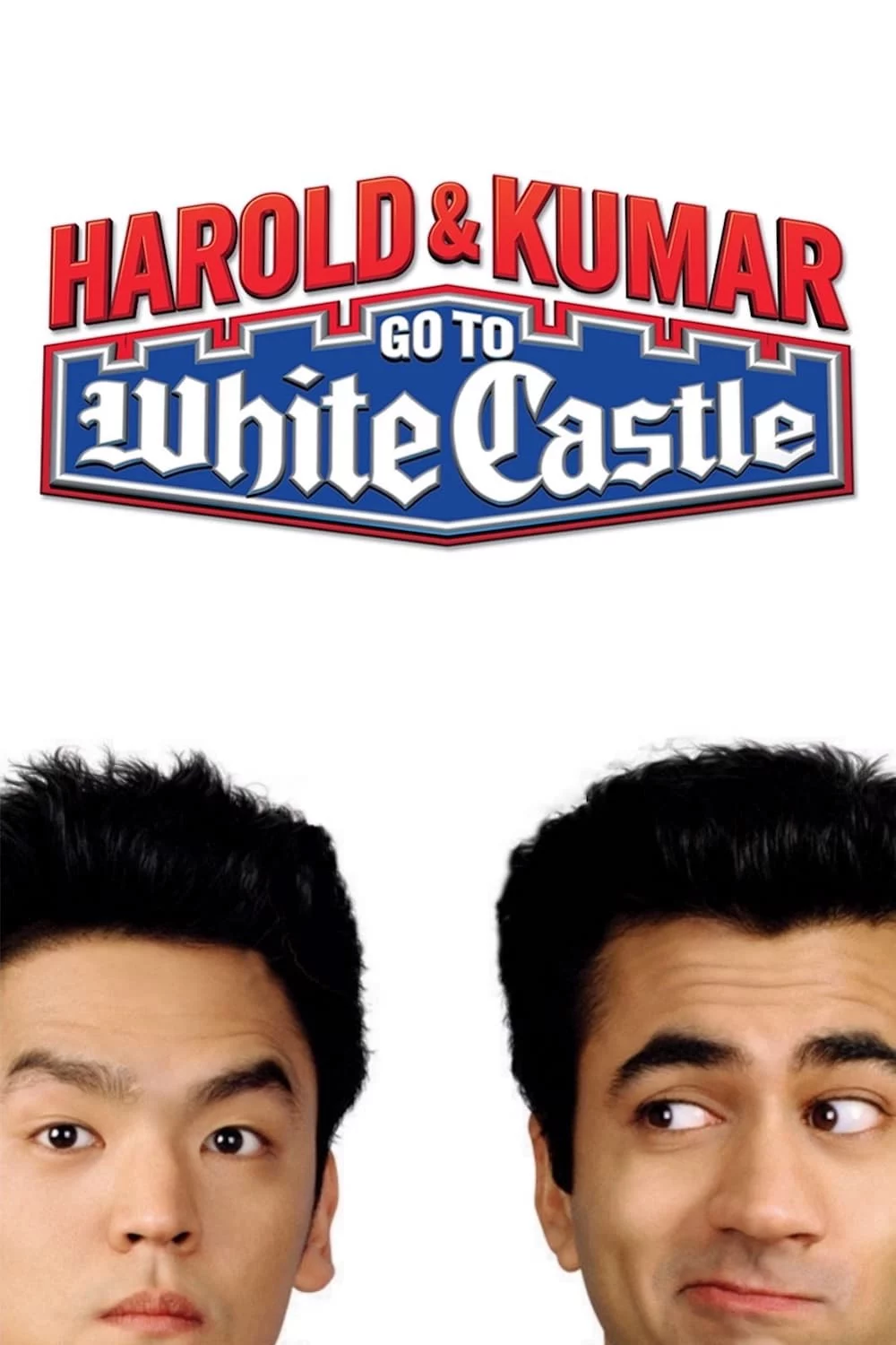 Harold & Kumar: Đến Lâu Đài Trắng Harold & Kumar Go to White Castle