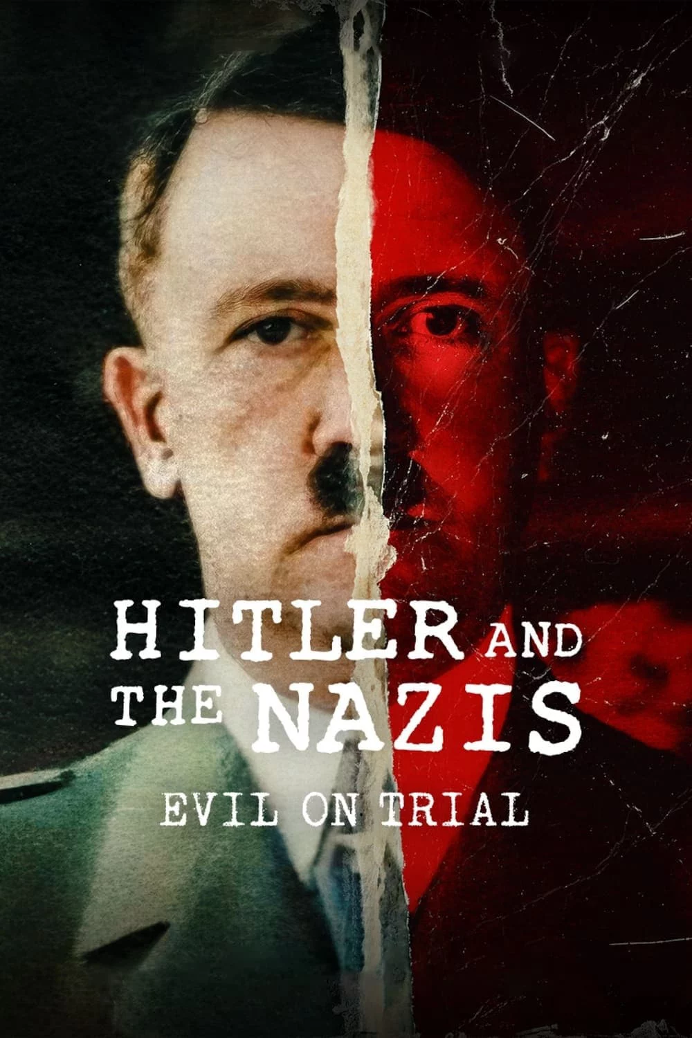 Hitler và bè lũ quốc xã: Phán xử ác quỷ Hitler and the Nazis: Evil on Trial