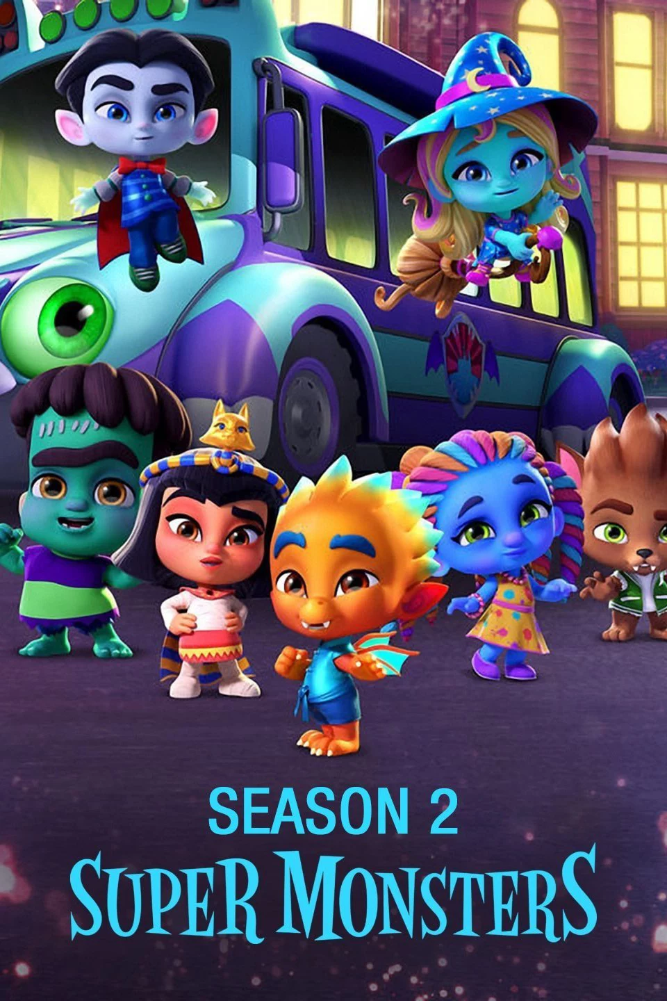 Hội Quái Siêu Cấp (Phần 2) Super Monsters (Season 2)