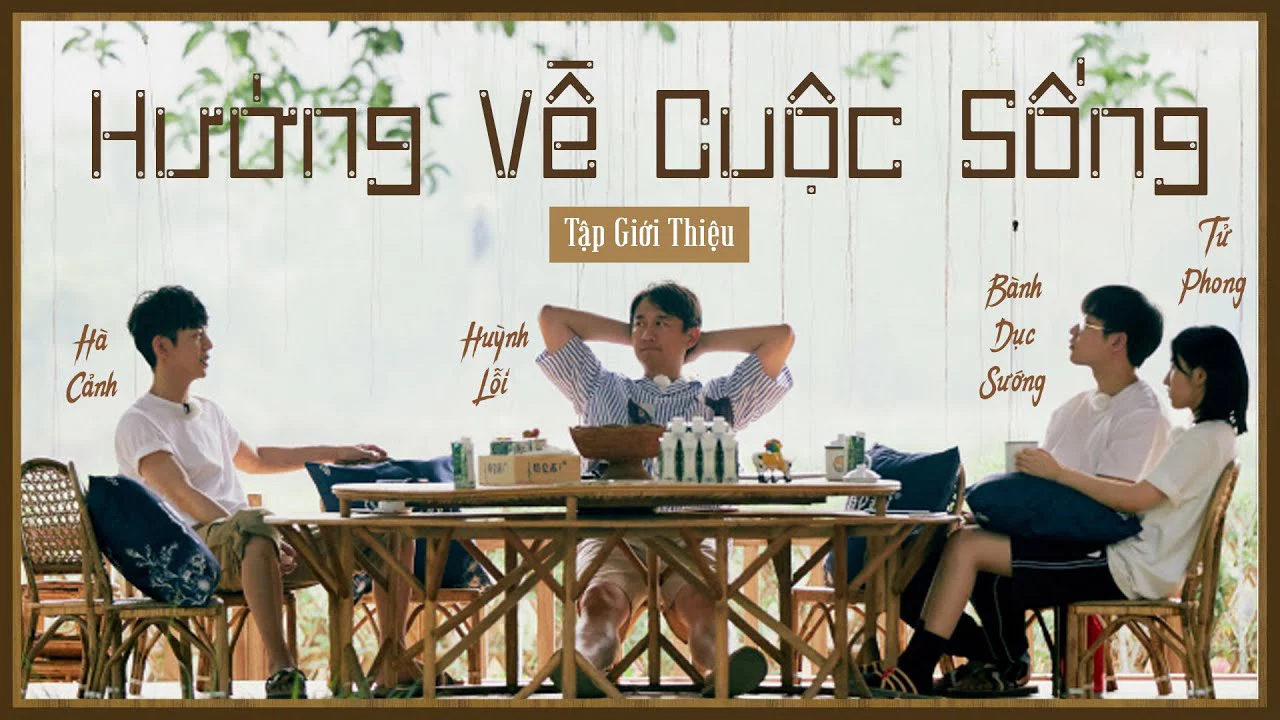 Hướng Về Cuộc Sống – Mùa 4 Hướng Về Cuộc Sống - Mùa 4