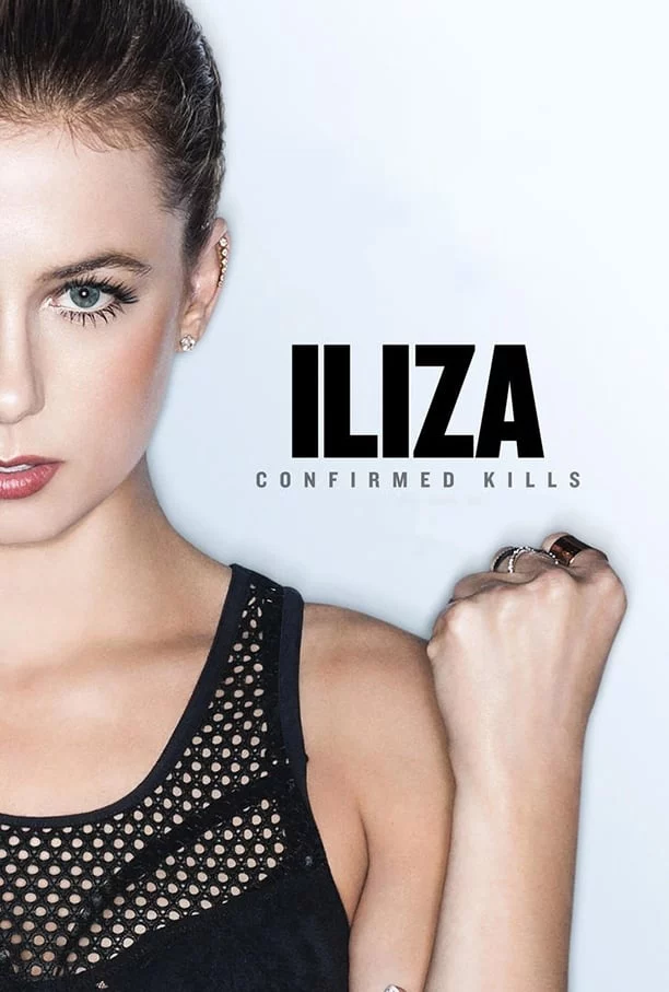 Iliza Shlesinger: Xác Nhận Đã Giết Iliza Shlesinger: Confirmed Kills