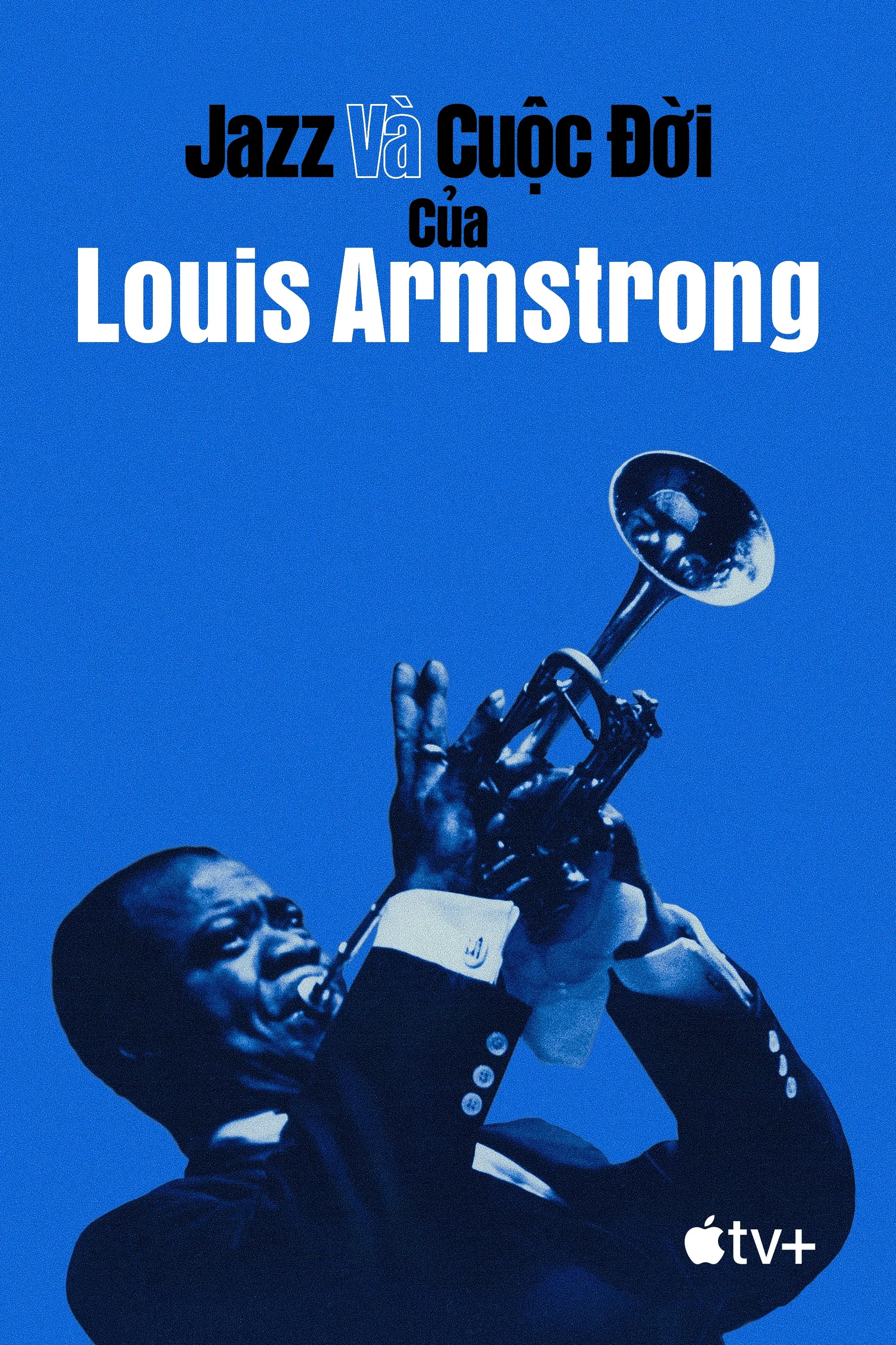 Jazz và Cuộc Đời của Louis Armstrong Louis Armstrong's Black & Blues