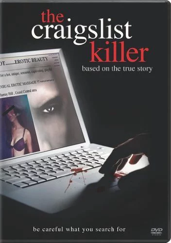 Kẻ sát nhân trên mạng Craiglist The Craigslist Killer