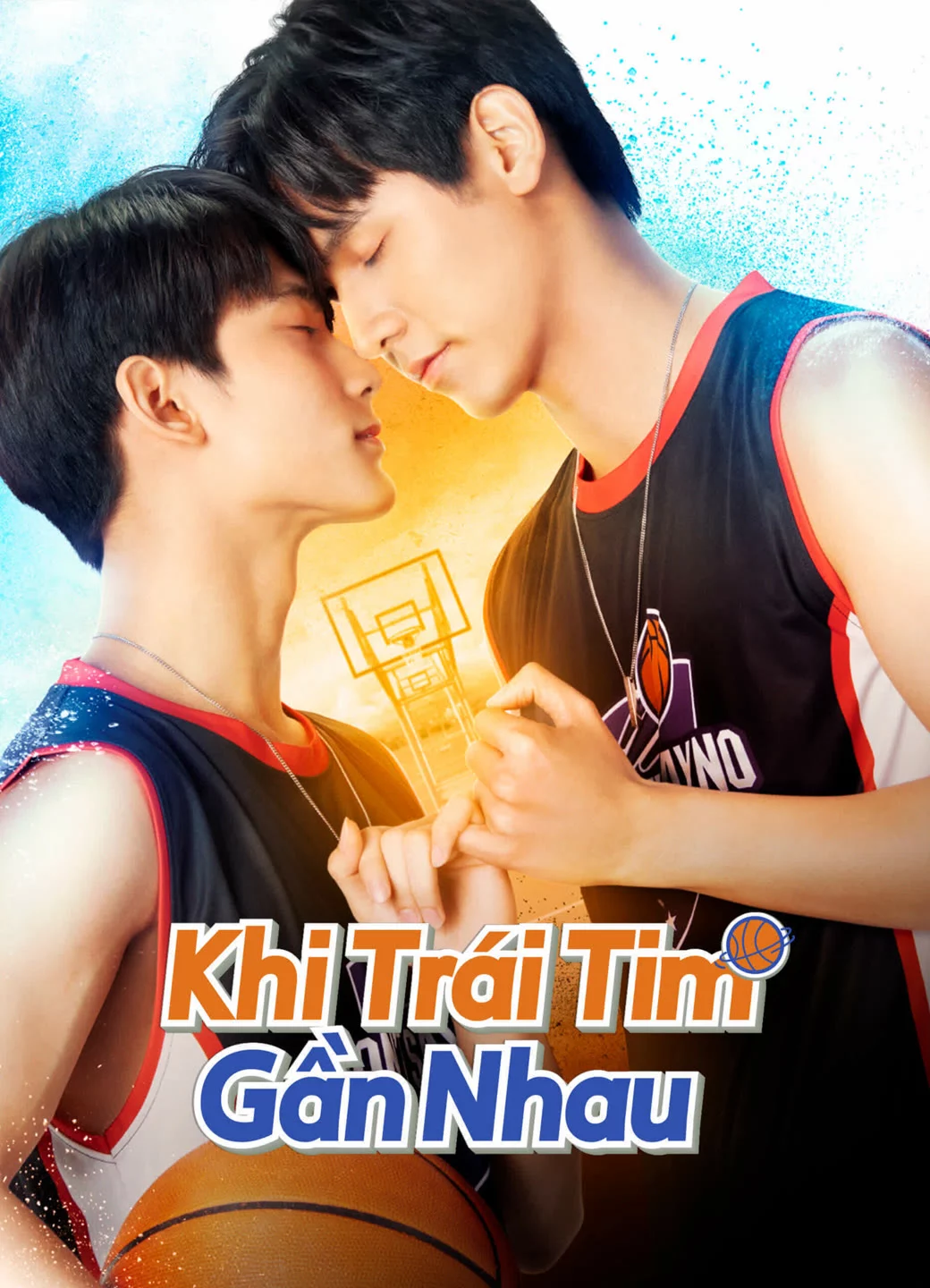 Khi Trái Tim Gần Nhau Don't Say No The Series