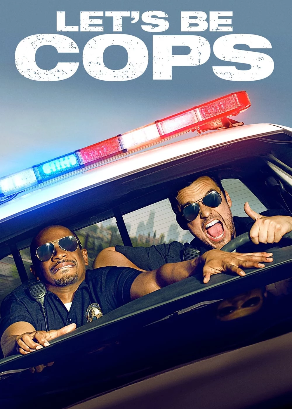 Let’s Be Cops Let's Be Cops