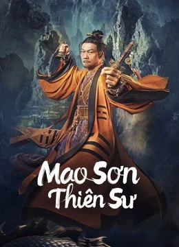 Mao Sơn Thiên Sư Maoshan Heavenly Master