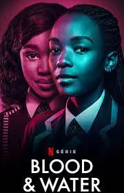 Máu và nước (Phần 1) Blood & Water (Season 1)