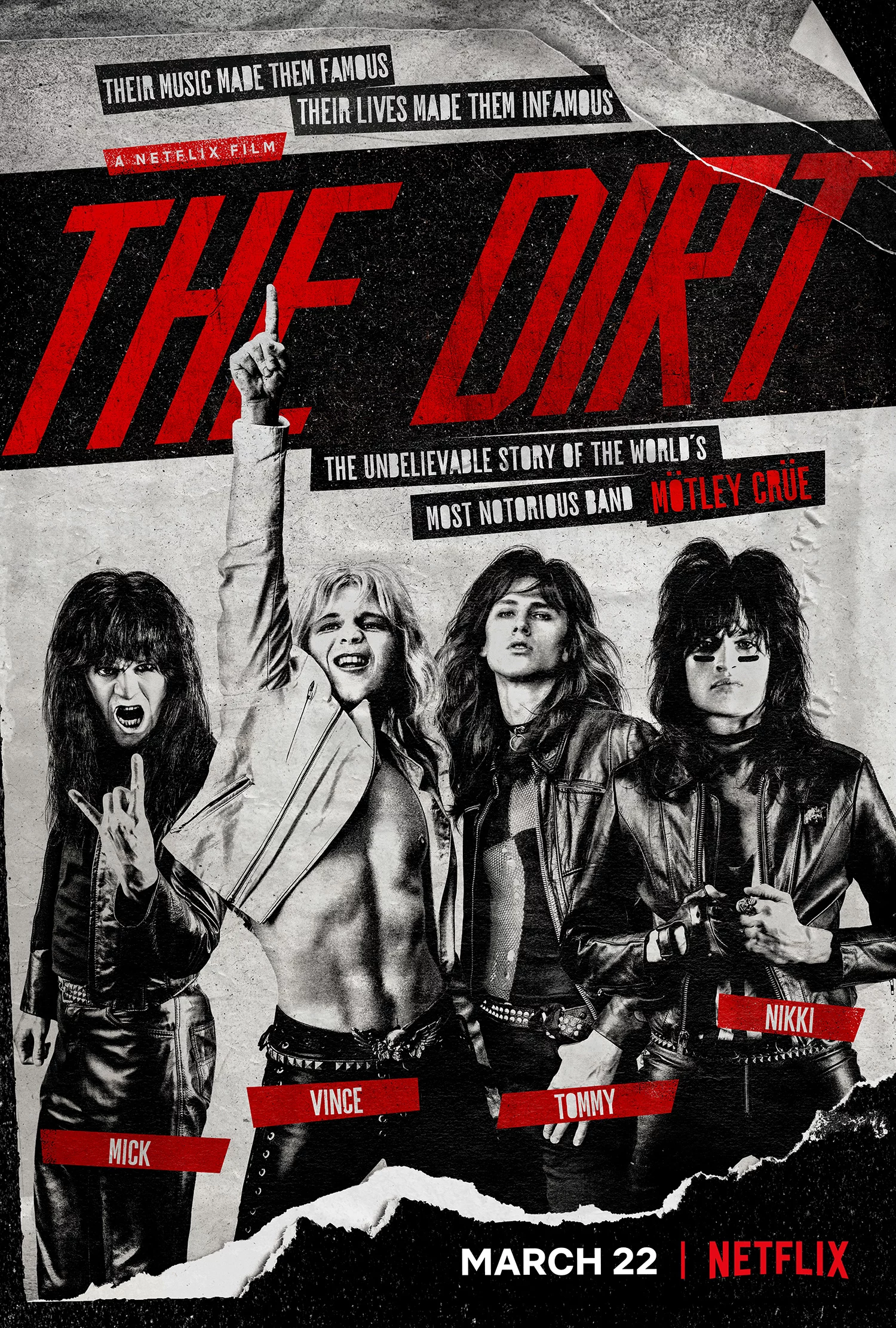 Mötley Crüe: Ban nhạc tai tiếng The Dirt