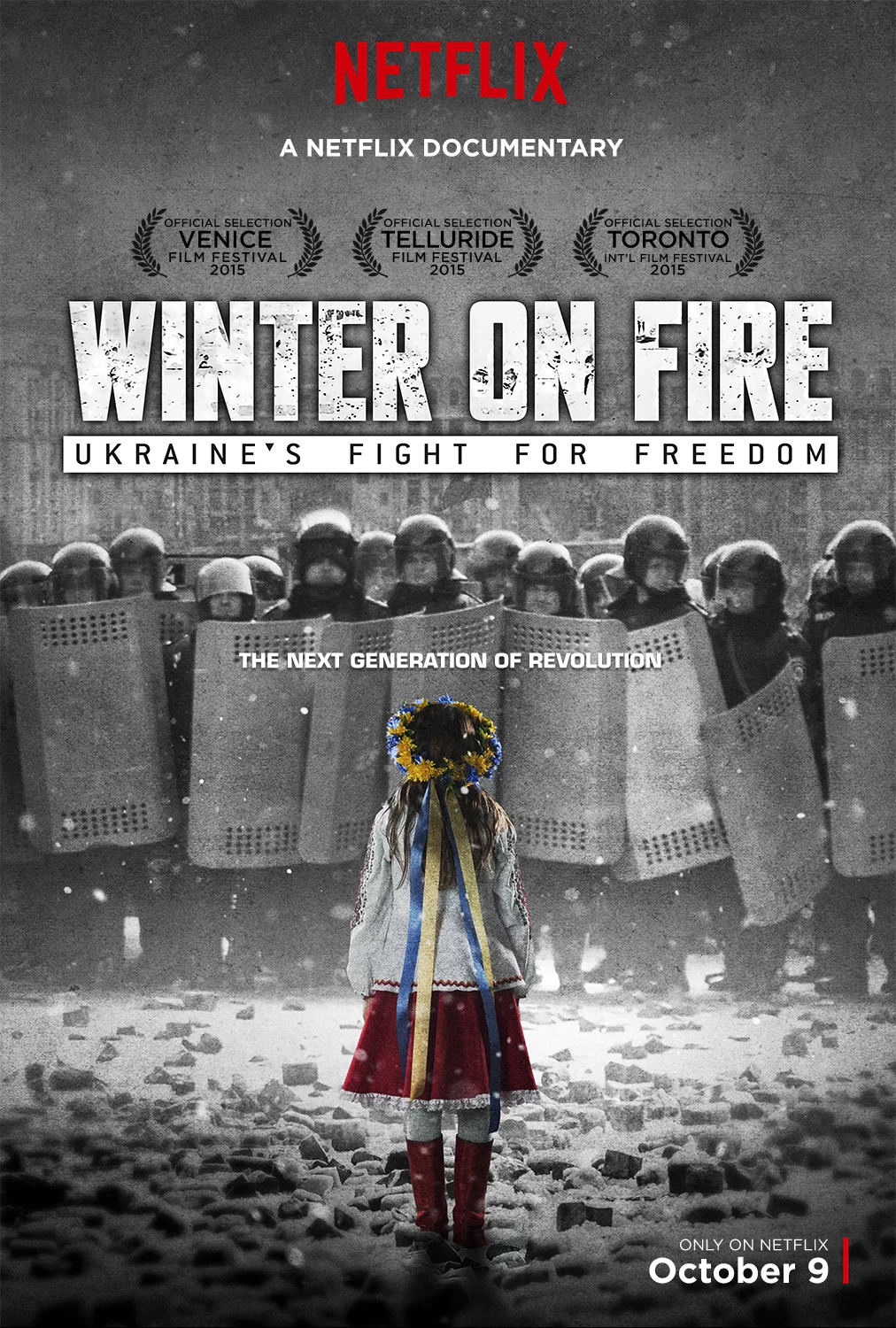 Mùa đông khói lửa: Ukraine chiến đấu vì tự do Winter on Fire: Ukraine's Fight for Freedom