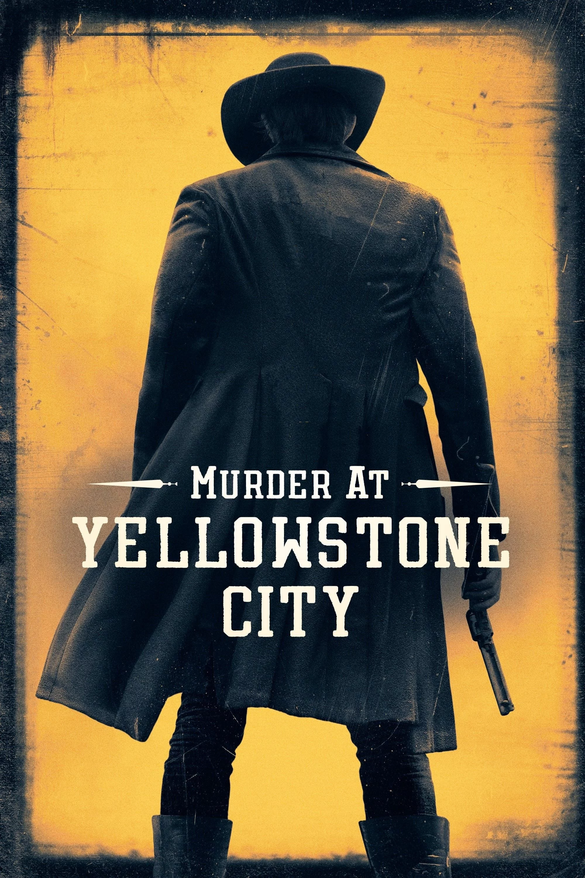 Murder at Yellowstone City Murder at Yellowstone City