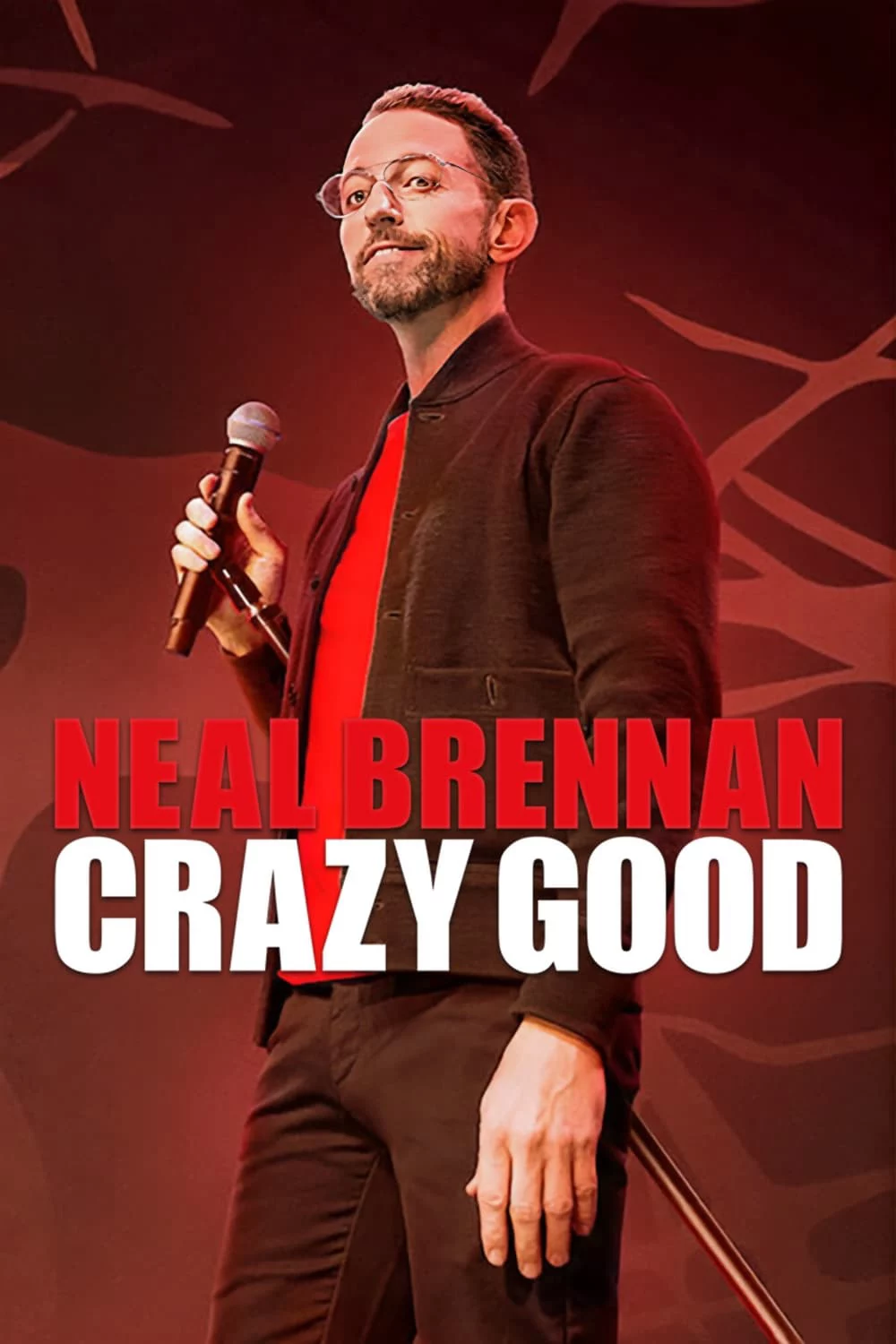 Neal Brennan: Tốt điên cuồng Neal Brennan: Crazy Good