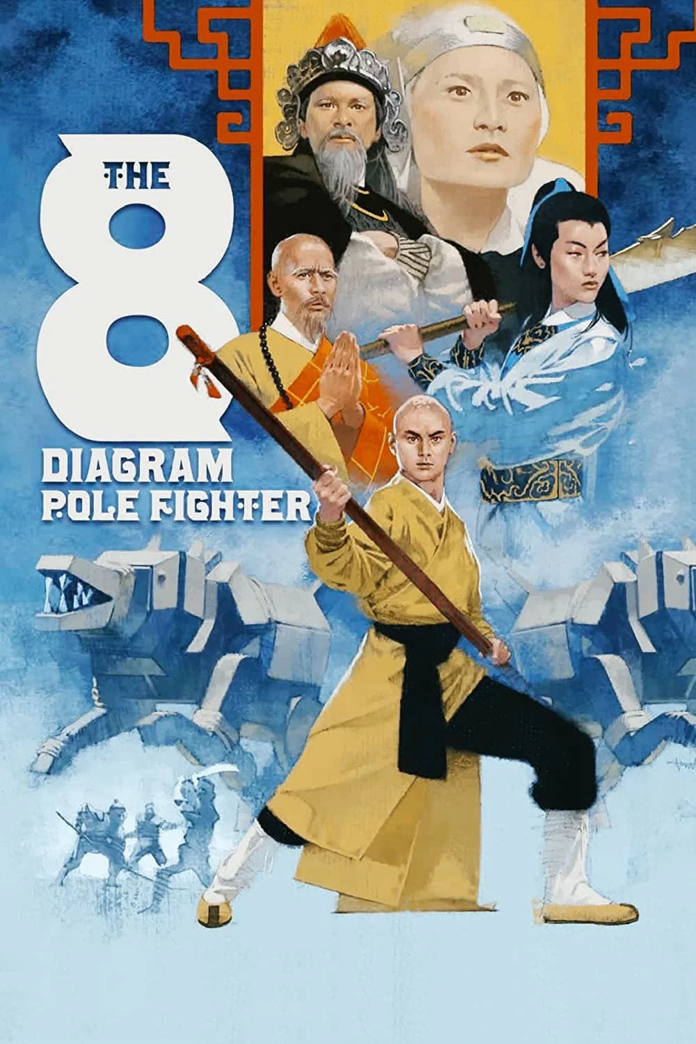 Ngũ Lang Bát Quái Côn The 8 Diagram Pole Fighter